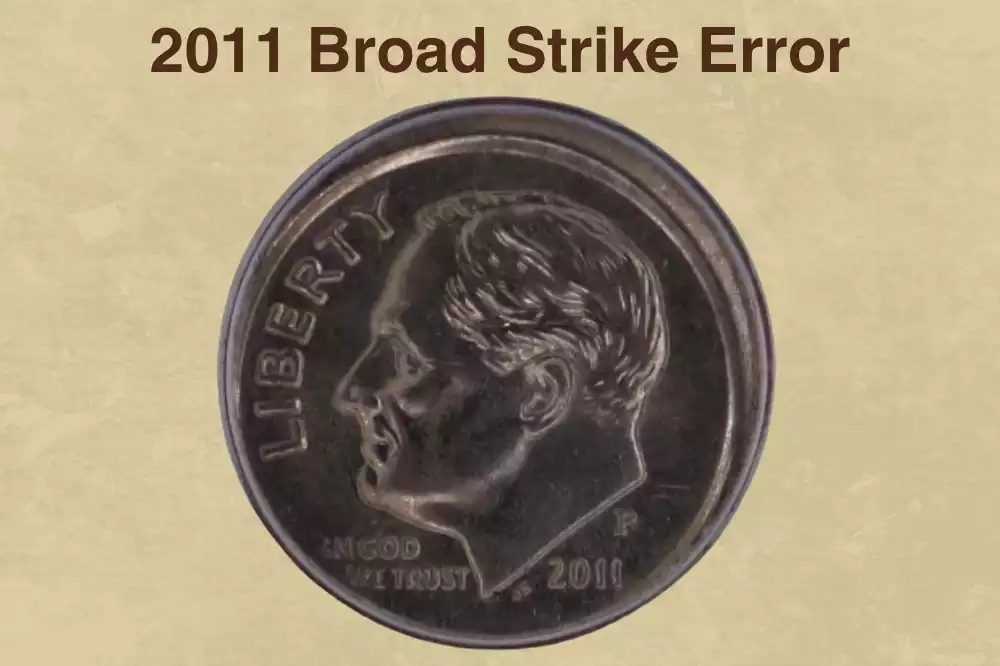 2011 Roosevelt dime broad strike error showing expanded diameter and smooth rim compared to normal coin